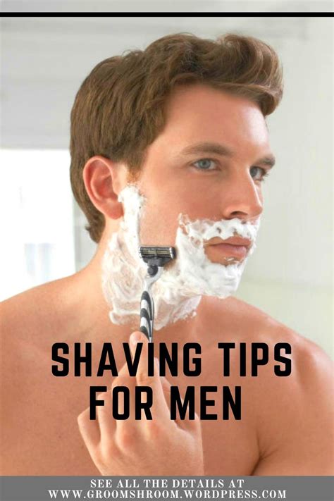 Shaving Tips For Men Artofit