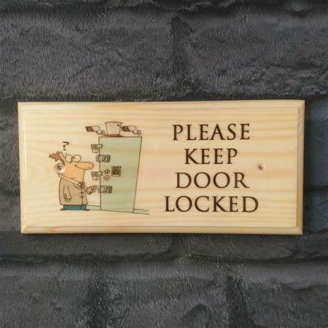 Please Keep Door Locked Plaque Sign T Gate
