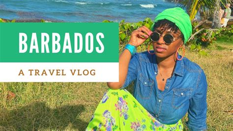 Travel Vlog Barbados 2020 Youtube