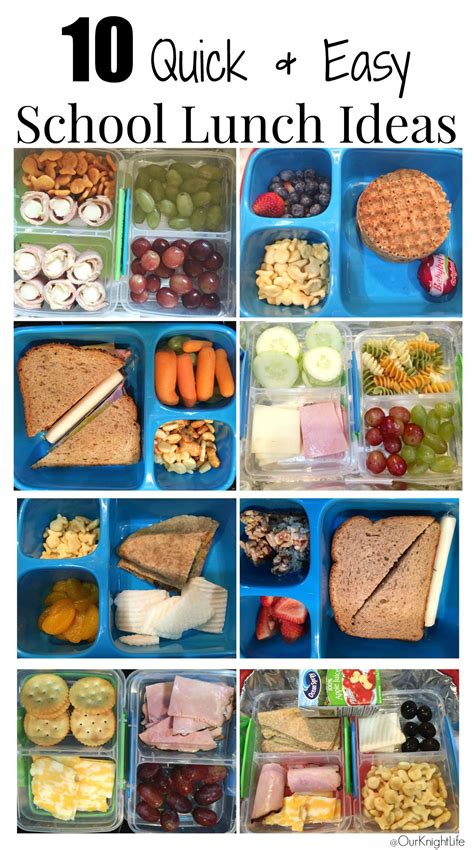 10 Quick And Easy School Lunch Ideas Our Knight Life Easy School
