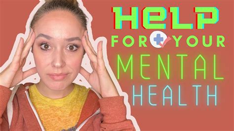 🧠tips To Help Your Mental Health When You Are Struggling Youtube