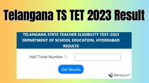 Telangana TS TET 2023 Result Announced Direct Link Here SarvGyan News
