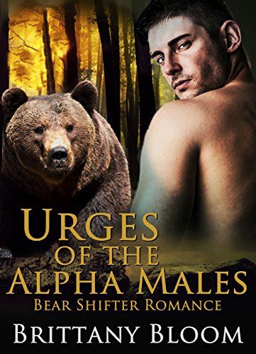 Amazon Com Shifter Romance Urges Of The Alpha Males A Bbw Bear Shifter Menage Romance