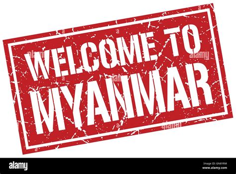 Welcome To Myanmar Stamp Stock Vector Image And Art Alamy