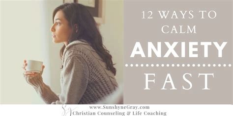 Ways To Calm Anxiety Fast 1 Christian Counseling