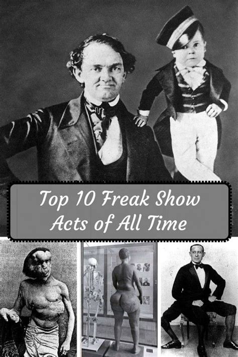 Top Freak Show Acts Of All Time Toptenz Net