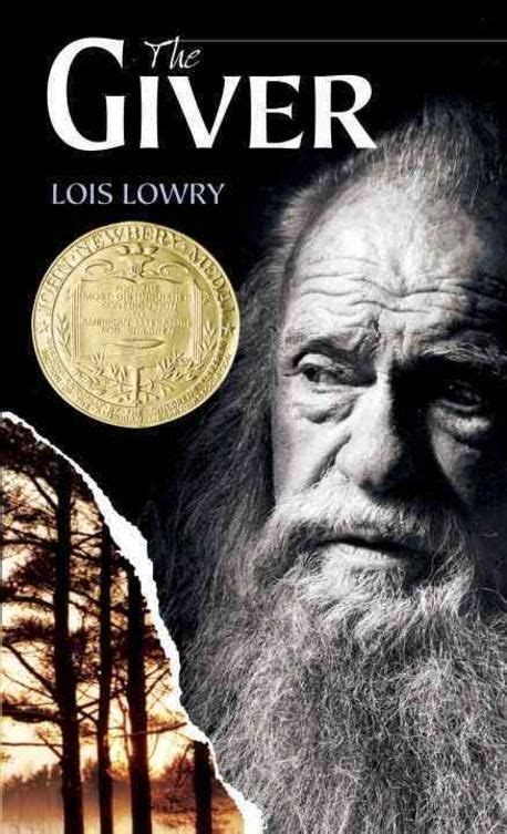 The Giver 1994 Newbery Medal Winner Lois Lowry 교보문고