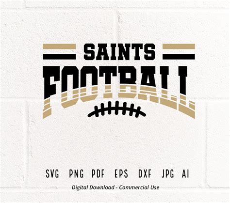 Saint Football Svg Saint Saints Football Svg Png Sublimation