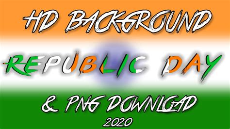 Full Hd Republic Day Cb Background 2021 Happy Republic Day 26