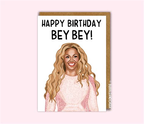 Beyonce Birthday Card Happy Birthday Bey Bey Funny Etsy