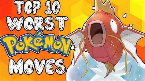 Top 10 Worst Pokemon Moves Youtube