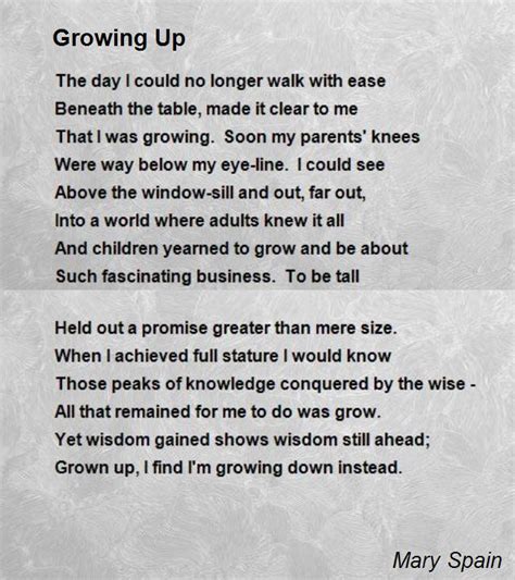 Growing Up Poem By Mary Spain Poem Hunter
