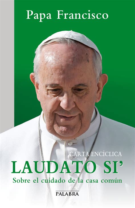 Libro: Laudato si' de Papa Francisco