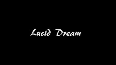 Lucid Dream A Short Movie Youtube