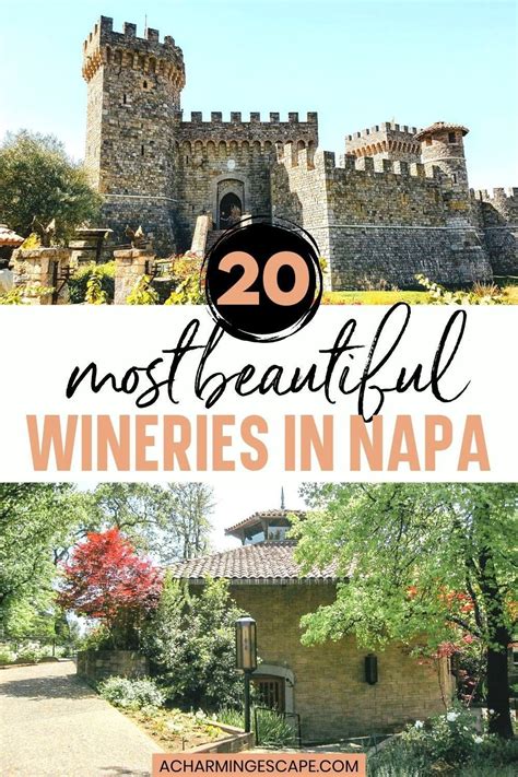 20 Most Beautiful Wineries In Napa California Wine Country Vacation