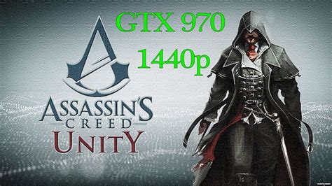 Assassin S Creed Unity Msi Gtx Gaming G Fps Test Maxed Out