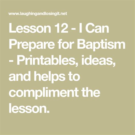 Lesson 12 I Can Prepare For Baptism Printables Ideas And Helps To