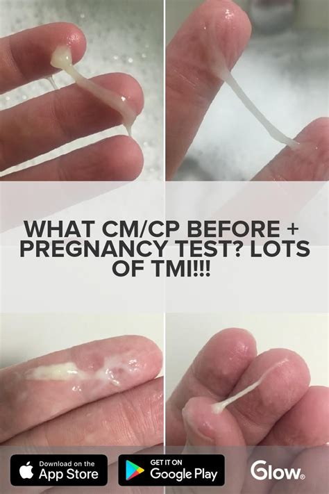What Cmcp Before Pregnancy Test Lots Of Tmi What Cervical