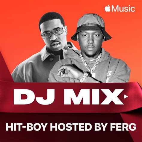 ‎hit Boy Hosted By Ferg Dj Mix Par Hit Boy And Aap Ferg Sur Apple Music