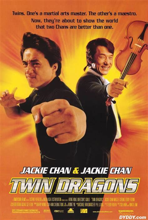To date jackie chan has appeared in over 100 films, starting with big and little wong tin bar in 1962. Twin Dragons with Jackie Chan
