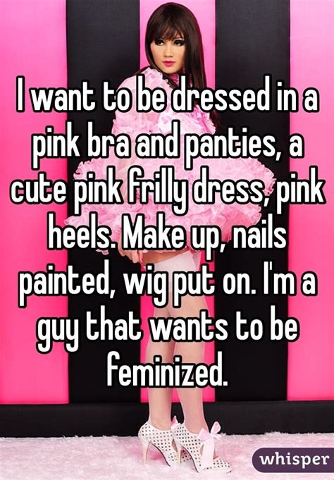 I Want To Be Dressed In A Pink Bra And Panties A Cute