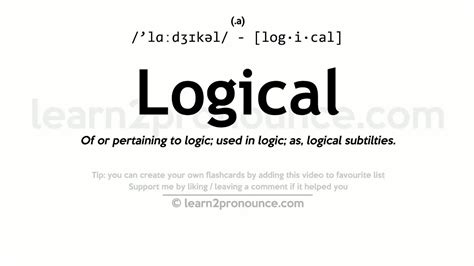Pronunciation Of Logical Definition Of Logical Youtube