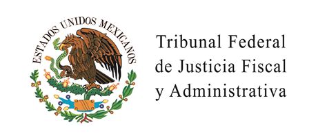 El Tribunal Federal De Justicia Fiscal Y Administrativa Se Acerca Más A
