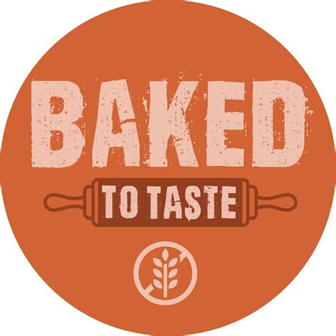 Baked To Taste