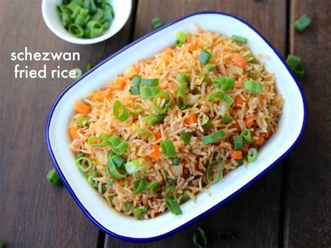 Schezwan Fried Rice Recipe How To Make Szechuan Fried Rice Recipe
