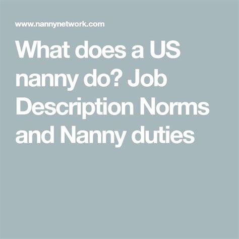 what does a us nanny do job description norms and nanny duties nanny job description nanny