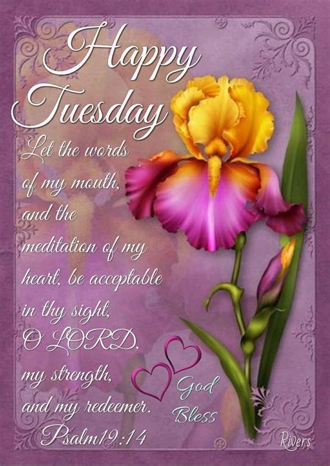 Psalm 1914 Happy Tuesday Quotes Tuesday Tuesday Quotes Tuesday