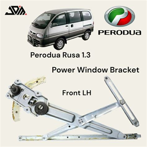 Perodua Power Window Bracket Myvi Kancil Kelisa Kenari Viva Alza Rusa