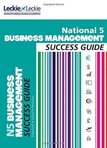 National 5 Business Management Success Guide Success Guide By Anne