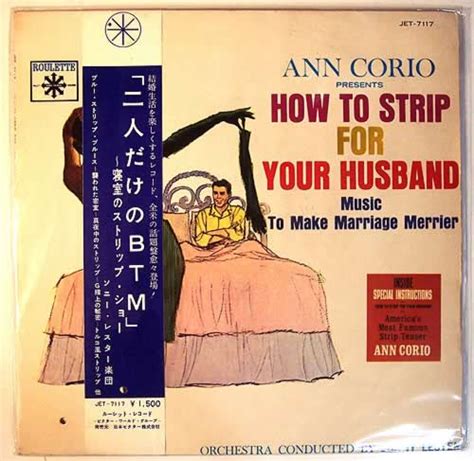Sonny Lester And His Orchestra Ann Corio Presents How To Strip For Your Husband Music To Make