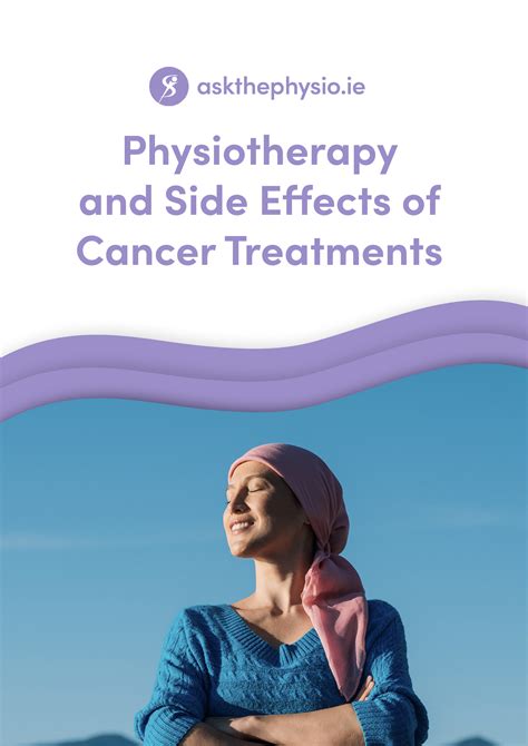 Physiotherapy And Side Effects Of Cancer Treatments Ask The Physio