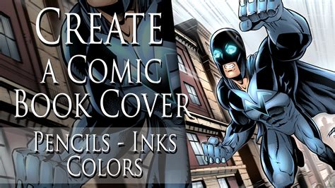 How To Draw Superheroes Creating Comic Book Cover Art