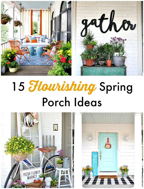 15 Flourishing Spring Porch Ideas Tatertots And Jello