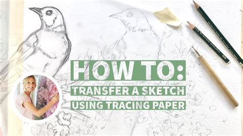 How To Transfer A Sketch Using Tracing Paper Youtube