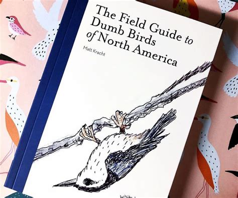The first edition was published 1983 by the national geographic society. Field Guide To Dumb Birds Of N. America