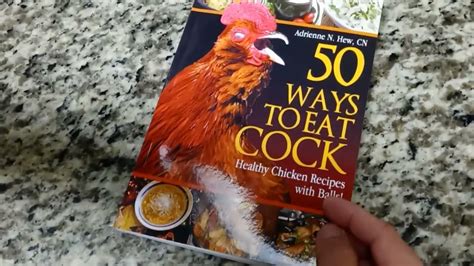 50 ways to eat cock healthy chicken recipes with balls is hilarious but delicious home of