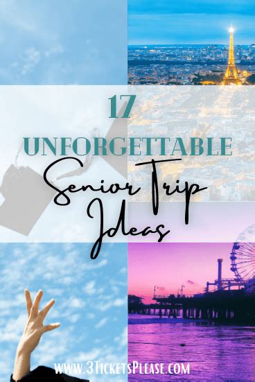 18 Unforgettable Senior Trip Ideas For 2024