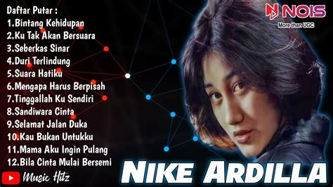 Nike Ardila Full Album The Best Bintang Kehidupan Suara Hatiku