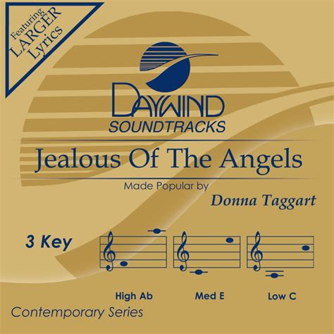 Jealous Of The Angels Donna Taggart Christian Accompaniment Tracks