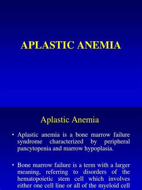 Aplastic Anemia Lecture 1a Ppt Anemia Diseases And Disorders