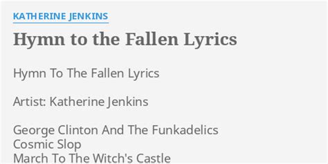 Hymn To The Fallen Lyrics By Katherine Jenkins Hymn To The Fallen