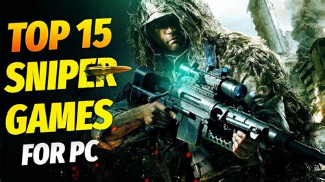 Top 15 Sniper Games For Pc Youtube