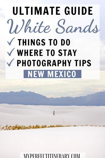The Ultimate List Of Fun Things To Do In White Sands New Mexico In