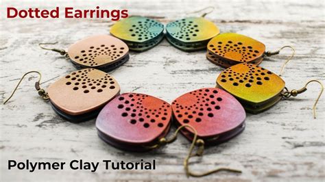 Dotted Earrings Polymer Clay Tutorial Full Process Polymer Clay