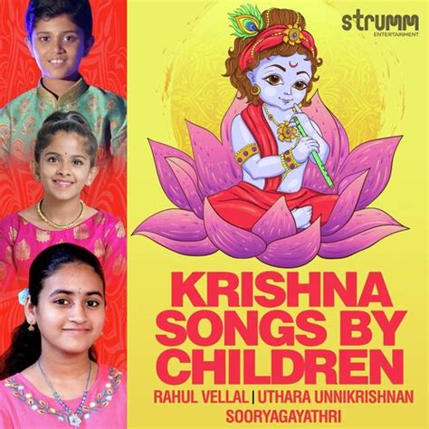 Krishna Songs By Children By Rahul Vellal Download Or