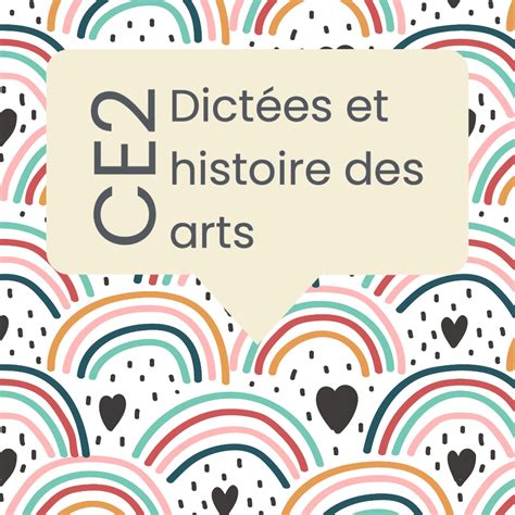 Dictée Histoire Des Arts Ce2 Cm1 - La Galerie